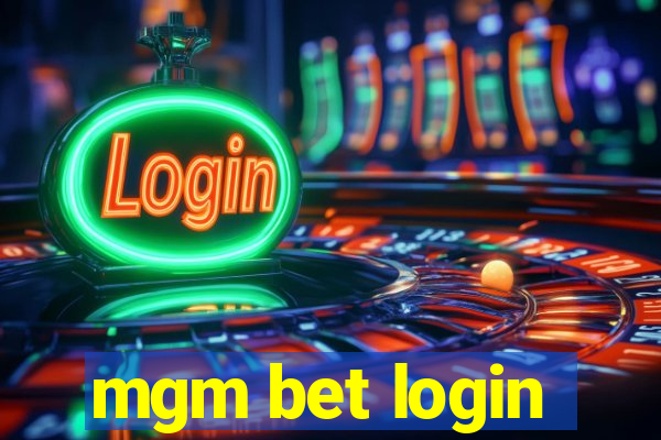 mgm bet login